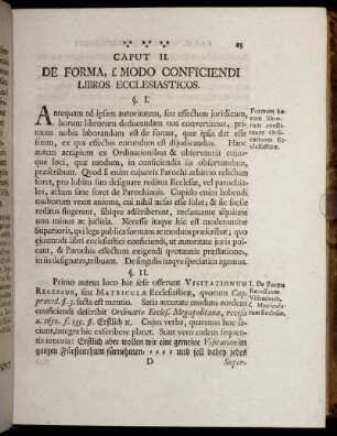 Caput II. De Forma, f. Modo Conficiendi Libros Ecclesiasticos.