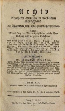 Archiv des Apotheker-Vereins im Nördlichen Teutschland für die Pharmacie und deren Hülfswissenschaften. 14. 1825