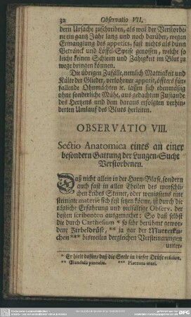 Observatio VIII. Sectio Anatomica eines an einer besondern Gattung der Lungen-Sucht Verstorbenen