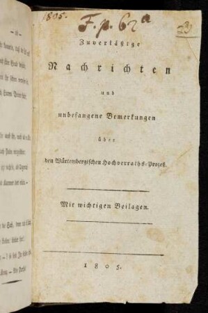 Zuverläßige Nachrichten und unbefangene Bemerkungen über den Würtembergischen Hochverraths-Prozess