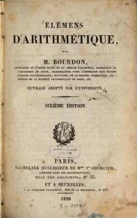 Élémens d'Arithmétique : Ouvrage adopté par l'Université