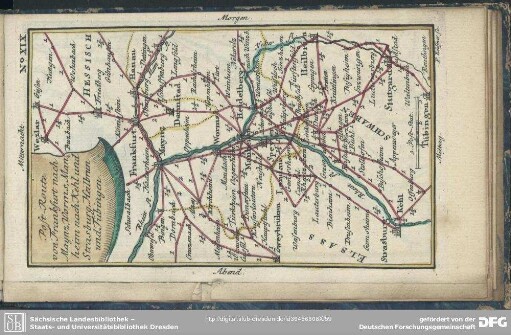 No. XIX. Post-Route von Frankfurt nach Maynz, Worms, Manheim nach Kehl und Strasburg, Heilbrun und Tübingen