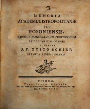 Memoria Academiae Istropolitanae Seu Posoniensis, Eiusque Nonnullorum Professorum