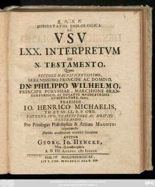 Dissertatio Philologica De Vsv LXX. Interpretvm In N. Testamento