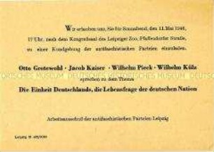Einladung zu einer Diskussionsveranstaltung mit Otto Grotewohl, Wilhelm Pieck, Jakob Kaiser, Wilhelm Külz u.a. zum Thema "Deutsche Einheit"