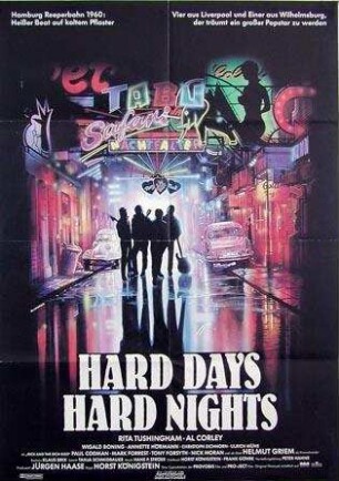 Hard Days, Hard Nights