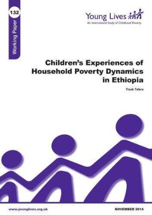 Children’s experiences of household poverty dynamics in Ethiopia