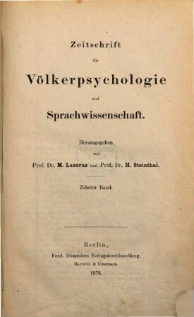 Zeitschrift für Völkerpsychologie und Sprachwissenschaft. 10, 10. 1878