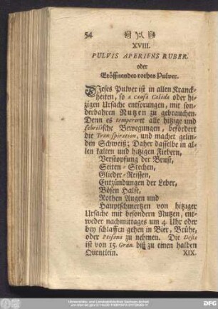 XVIII. Pulvis Aperiens Ruber. oder Eröffnendes rothes Pulver.