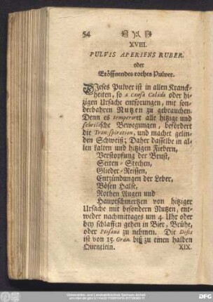 XVIII. Pulvis Aperiens Ruber. oder Eröffnendes rothes Pulver.