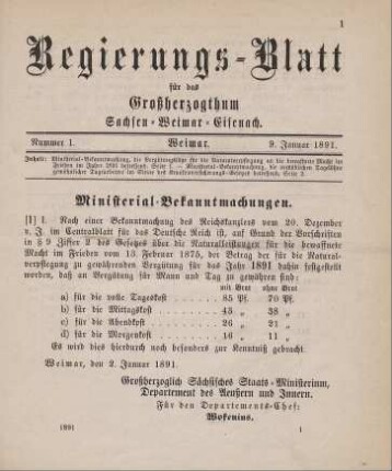 1. Ministerial-Bekantmachung, die Vergütungssätze für die Naturalverpflegung an die bewaffnete Macht im Frieden im Jahre 1891 betreffend