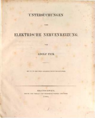 Untersuchungen über elektrische Nervenreizung : Mit 26 in den Text eingedruckten Holzstichen