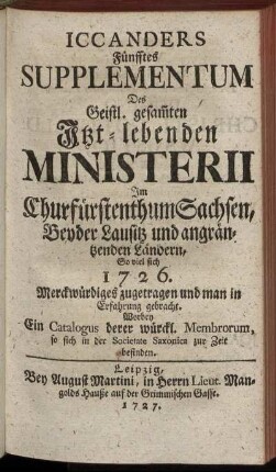 5: Iccanders ... Supplementum Des Geistl. gesam[m]ten Itzt-lebenden Ministerii Im Churfürstenthum Sachsen, Beyder Lausitz und angräntzenden Ländern