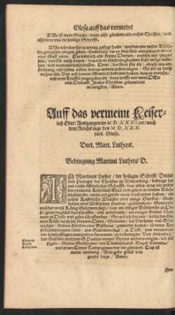 Auff das vermeint Keiserlich Edict/ Ausgangen im M. D. XXXI. jar/ nach dem Reichs tage des M. D. XXX. jars. Glosa.