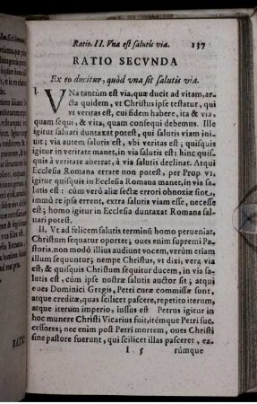 Ratio Secunda. Ex eo ducitur, quod una sit salutis via