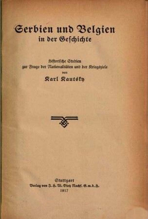 Serbien und Belgien in der Geschichte : historische Studien zur Frage der Nationalitäten und der Kriegsziele
