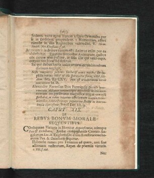 Caput XIX. De Rebus Bonum Morale Sequentibus.