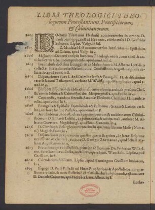Libri Theologici Theologorum Protestantium, Pontificiorum, & Calvinianorum.