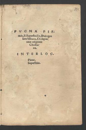 Pietatis, & Superstitionis pugna.
