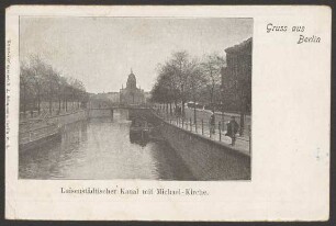 Ansichtskarte "Luisenstädtischer Kanal mit Michael-Kirche"