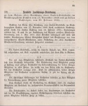 18. Revidirte Ausführungs-Verordnung zu dem Gesetze über Errichtung einer Landes-Kreditkasse im Großherzogthum Sachsen vom 17. November 1869 und zu dessen Nachträgen