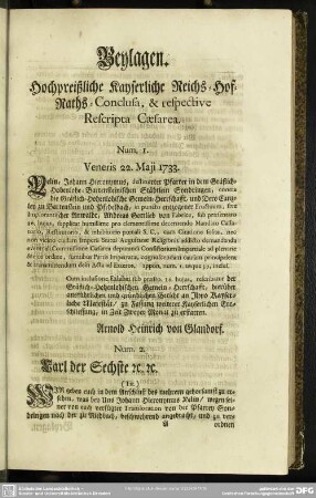Beylagen. Hochpreißliche Kayserliche Reichs-Hof-Raths-Conclusa, & respective Rescripta Caesarea