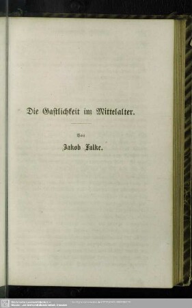 Die Gastlichkeit im Mittelalter.
