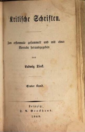 Kritische Schriften : zum erstenmale gesammelt und mit einer Vorrede herausgegeben, 1
