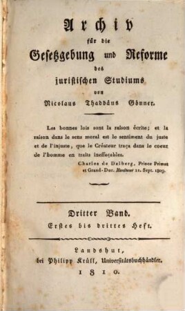 Archiv für die Gesetzgebung und Reforme des juristischen Studiums. 3, 3. 1810