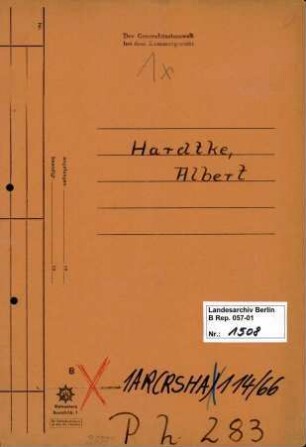 Personenheft Albert Hardtke (*21.10.1898, +22.02.1947), Kriminalkommissar