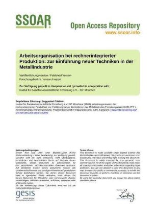 Arbeitsorganisation bei rechnerintegrierter Produktion: zur Einführung neuer Techniken in der Metallindustrie