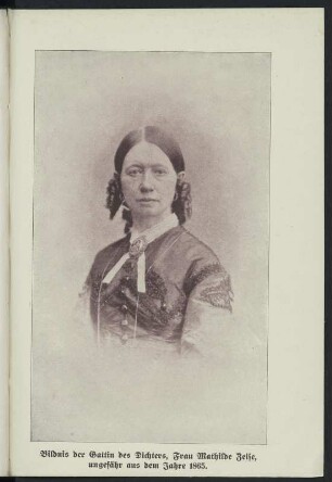 Porträt Mathilde Zeise, Gattin des Dichters Heinrich Zeise (1822-1914), um 1865. Druck nach Fotografie. Blatt nach Seite 128 in: Kohut, Adolph: Heinrich Zeise. Der Nestor der deutschen Dichter und Schriftsteller in der Gegenwart. Breslau: Walter Markgraf, 1913. Dresden: SLUB Biogr.erud.D.6198.p