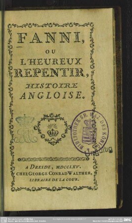 Fanni Ou L'Heureux Repentir : Histoire Angloise