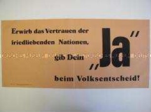 Maueranschlag zum Volksentscheid in Sachsen über die Enteignung der Nazi- und Kriesgverbrecher