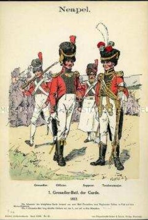 Uniformdarstellung, Grenadier, Offizier, Sappeur und Tambourmajor des 1. Garde-Grenadier-Bataillons, Königreich Neapel, 1812.