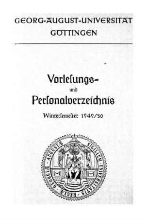 WS 1949/50: Vorlesungs- und Personalverzeichnis