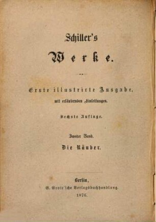 Schiller's Werke, 2. Die Räuber