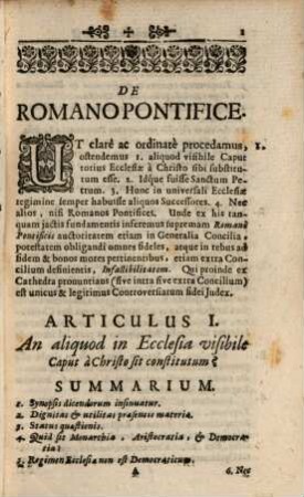 Papatus Nunquam Errans In Proponendis Fidei Articulis Hoc Est: Romanus Pontifex Jesu Christi in terris Vicarius, D. Petri Successor, Universalis Ecclesiae Pastor & Rector, Iudex controversiarum ... Infallibilis