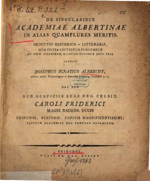 De singularibus Academiae Albertinae in alias quamplures meritis