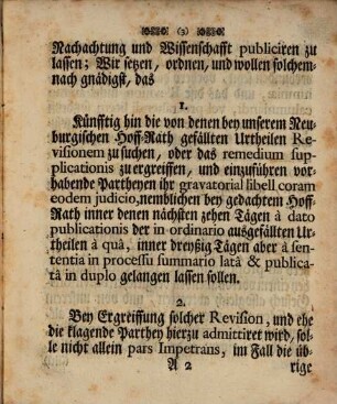 Von Gottes Gnaden, Wir Carl Philipp, Pfaltz-Graff bey Rhein, des Heiligen Römischen Reichs Ertz-Schatzmeister und Chur-Fürst ... Nachdeme wir aus sehr trifftigen Beweg-Ursachen uns gnädigst entschlossen haben, das im Jahr 1731. in unserem Hertzogthum Neuburg gnädigst aufgestellte Revisions-Gericht widerumb einzuziehen ...