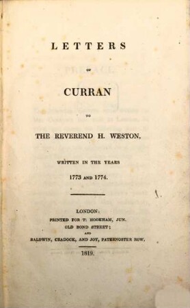 Letters of John Philpot Curran to the reverend H. Weston written in the years 1773 and 1774