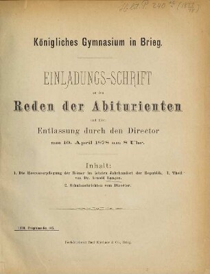 Einladungs-Schrift zur Feier des Geburtsfestes Sr. Majestät ... und der darauf folgenden Entlassung der Abiturienten, 1877/78