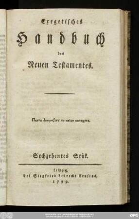 Sechzehntes Stük: Exegetisches Handbuch des Neuen Testamentes