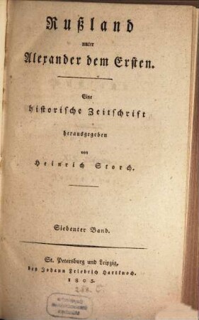 Rußland unter Alexander dem Ersten : eine historische Zeitschrift, 7. 1805 = Lieferung 19 - 21, Juli - Nov.