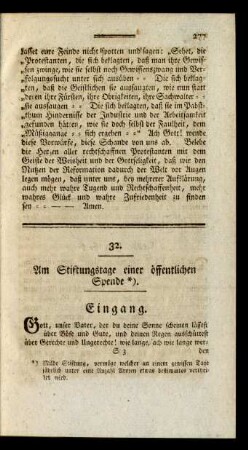 32. Am Stiftungstage einer öffentlichen Spende.