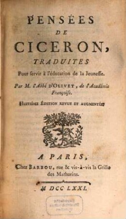 Pensées De Cicéron : Traduites Pour servir à l'éducation de la Jeunesse