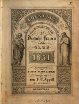 Cornelia : Taschenbuch für deutsche Frauen, 1851 = Jg. 36