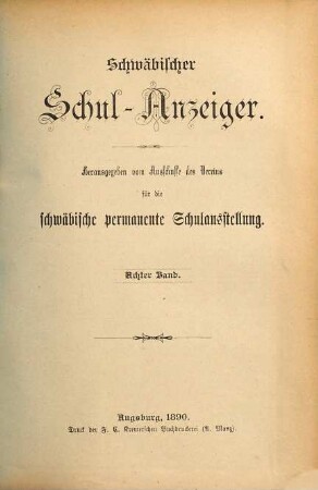 Schwäbischer Schulanzeiger : amtliches Mitteilungsblatt der Regierung von Schwaben. 8. 1890