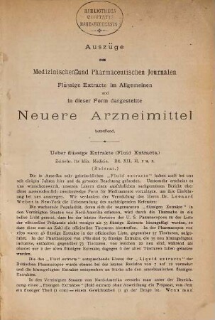 Auszüge aus medizinischen und pharmaceutischen Journalen : flüssige Extracte in Allgemeinen und in dieser Form dargestellte neuere Arzneimittel betreffend