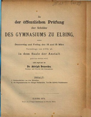 Zu der öffentlichen Prüfung und Schlußfeier in dem Saale der Anstalt ... ladet ergebenst ein, 1874/75